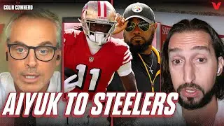 Why 49ers trading Brandon Aiyuk to Steelers is BEST for everyone | Colin Cowherd NFL