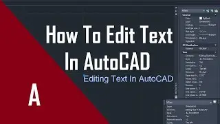 How to Edit Text in AutoCAD