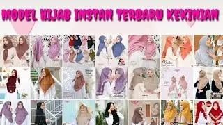 MODEL HIJAB INSTAN TERBARU KEKINIAN 2022