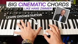 Easy BIG Cinematic Chords like Hans Zimmer 🎼 Orchestration