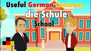 Learn Useful German: Besuch einer Schule