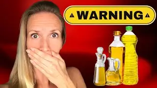 ⚠️ What Happens To Your Body When You Eat These Oils?