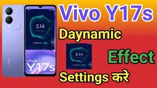 Vivo Y17s Dynamic Effect setting | How To Use Dynamic Effect Setting Vivo Y22 Dynamic Animation