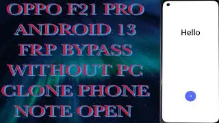 OPPO F21 PRO Android 13|Frp Bypass Without Pc | clone phone not open| #oppo_f21_pro_frp_bypass #oppo