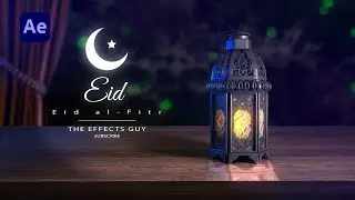 HAPPY Eid al-Fitr  | FREE AFTER EFFECTS TEMPLATE  | THE EFFECTS GUY