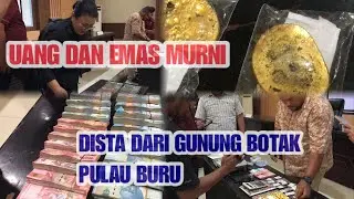 Barang Bukti Sitaan Berupa Uang dan Emas Gunung Botak Pulau Buru