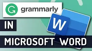 How To Install and Use Grammarly in Microsoft Word [Mac & PC]