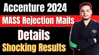 Accenture Mass Rejection Mails | Accenture Results Update 2024 | Accenture Hiring 2024