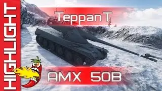 TeppanT[SPLCE] Highlight @ AMX 50B Виндсторм