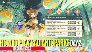 How To Play Radiant Sparks Day 2 Event Guide | Cloudless Sky Perfect High Score | Genshin Impact 3.4