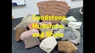 Rock Identification with Willsey: Sandstone, Mudstone, and Shale