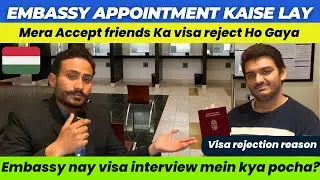 Hungary Embassy Appointment 2024 ! Embassy Visa Interview may kaya pocha | Hungary Visa update