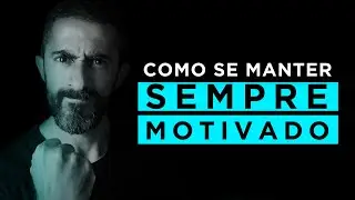 CHEGA DE PROCRASTINAÇÃO | Como se manter motivado todos os dias | Mente Forte