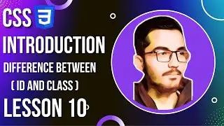 CSS Introduction ID & Class Difference | Lesson - 10 #codewithhaiderali #cssintroduction