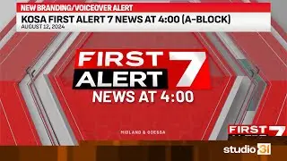 KOSA First Alert 7 News at 4:00 (A-Block), 8/12/2024 (New Branding/Voiceover)