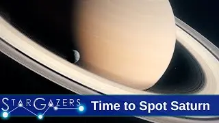 It’s a Great Time to Spot Saturn | September 2 - September 8 | Star Gazers