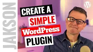 How to Create a Simple WordPress Plugin | 2021 WordPress Tutorial