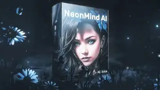 Нейросеть NeonMind AI Full для Adobe After Effects ! AEJuice ! AE Juice !