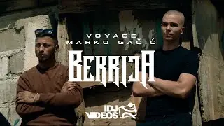 VOYAGE FEAT. MARKO GACIC - BEKRIJA (OFFICIAL VIDEO)