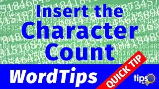 Inserting the Number of Document Characters