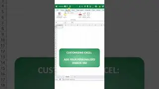Customizing Excel: Create your Personalized Ribbon Tab  #exceltips #exceltutorial #customribbontab