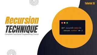 Recursion in Python | Complete Functional Programming Course in Python | Tutorial 15