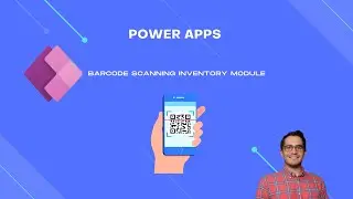 Power Apps Barcode  Scanning *Reboot*