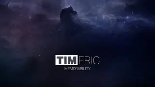 Tim Eric - Memorability (Uplifting trance) [FREE DOWNLOAD]