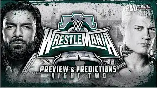 WWE WrestleMania 40 Night 2 Preview, Predictions & Final Betting Odds