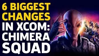 XCOM: Chimera Squad - The 6 Biggest Changes