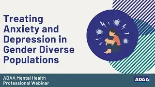 Treating Anxiety and Depression in Gender Diverse Populations