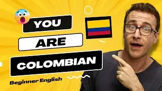 Are you Colombian? Beginner English