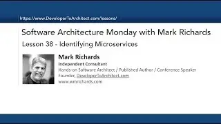 Lesson 38 - Identifying Microservices