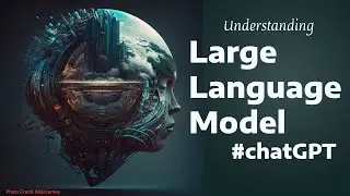 Prompt Engineering - Understanding Large Language Models with ChatGPT