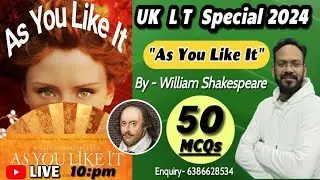 🔥As You Like It By - William Shakespeare 🎯UK LT SPECIAL || Exam Oriented MCQs || English Discovery