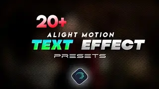 Text Animation Preset For Alight Motion | Alight Motion Text Animation Preset | text effect preset