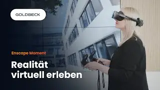 Der Enscape-Moment: 3D-Visualisierung und VR für schnelle Bauentscheidungen bei GOLDBECK