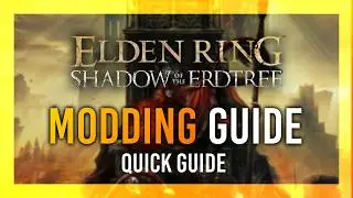 How to Mod Elden Ring: Shadow of Erdtree | Crash Course