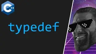 C++ Typedef and type aliases explained 🙋‍♂️