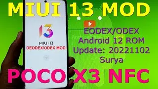 MIUI 13.0.4ID DEODEX/ODEX MOD for Poco X3 Android 12 Update: 20221102