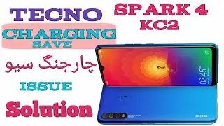 Tecno spark 4 charging save problem || Tecno Kc2 charging save solution