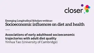 ELS webinar - Socioeconomic influences on diet and health - Yinhua Tao