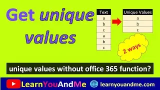 Extract unique values in Excel - 2 ways (With and Without Unique function)