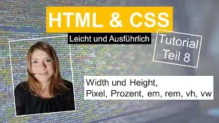 CSS Width & CSS Height, HTML Tutorial deutsch Teil 8