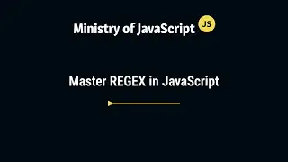 Master Regex in JavaScript