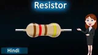 Resistor and Resistance || 3d Animated hindi explanation || Physics|| 12th class