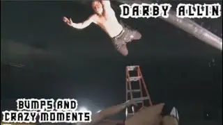 Darby Allin Bumps & Crazy Moments