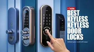 Best Keyless Door Locks 2024 👌 Top 5 Best Keyless Door Locks Review