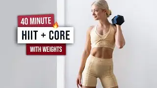 40 MIN KILLER HIIT & CORE Workout - With Weights - Full Body and Abs at Home + Dumbbells