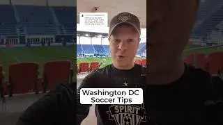 Washington DC Soccer Game Tips (Audi Field) ⚽